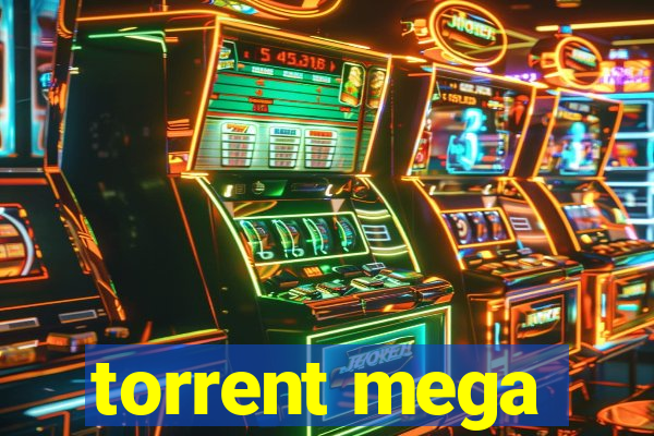 torrent mega